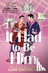 Khorram, Adib - It Had to Be Him