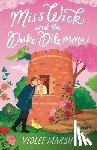 Marsh, Violet - Miss Wick and the Duke Dilemma