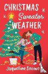 Snowe, Jaqueline - Christmas Sweater Weather