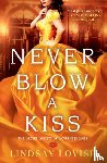 Lovise, Lindsay - Never Blow a Kiss