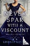 Lovise, Lindsay - Never Spar With a Viscount