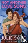 Soto, Julie - Soto, J: Not Another Love Song