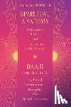 Patel, Kamlesh D. - Spiritual Anatomy: Meditation, Chakras, and the Journey to t
