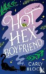 Bloom, Carly - Bloom, C: Hot Hex Boyfriend