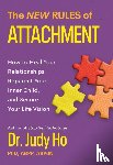 Ho, Dr. Judy - The New Rules of Attachment