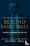 Krzyzewski, Mike, Krzyzewski Spatola, Jamie, Spatola, Jamie K - Beyond Basketball