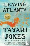 Jones, Tayari - Leaving Atlanta