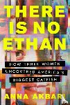 Akbari, Anna - There Is No Ethan
