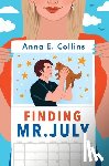 Collins, Anna E. - Finding Mr. July