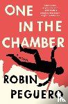 Peguero, Robin - One In The Chamber