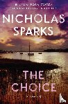 Sparks, Nicholas - Sparks, N: Choice