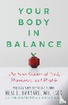Barnard, Neal D. - Your Body in Balance