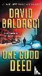 David Baldacci - One Good Deed