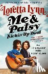 Lynn, Loretta - Me & Patsy Kickin' Up Dust