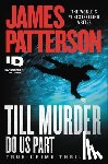 Patterson, James - TILL MURDER DO US PART