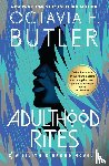 Butler, Octavia E. - ADULTHOOD RITES