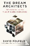 Polfeldt, David - The Dream Architects