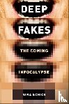 Schick, Nina - Deepfakes