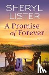 Lister, Sheryl - A Promise of Forever