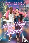 Stetz-Waters, Karelia - Second Night Stand