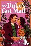 Parish, Samara - The Duke's Got Mail