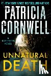 Cornwell, Patricia - Unnatural Death: A Scarpetta Novel