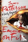 Patterson, James - Emma on Fire: A Thriller
