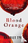 Tyce, Harriet - Blood Orange