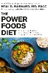 Harder, Dustin, Nixon, Lindsay S., Barnard, Neal D. - The Power Foods Diet