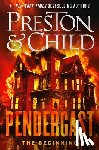 Preston, Douglas - Pendergast: The Beginning