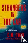 Ewan, C. M. - Strangers in the Car
