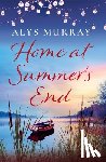 Murray, Alys - Home at Summer's End: Volume 4