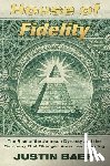 Baer, Justin - House of Fidelity
