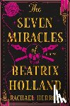 Herron, Rachael - The Seven Miracles of Beatrix Holland