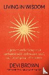 Brown, Devi - Living in Wisdom