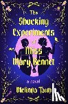 Taub, Melinda - The Shocking Experiments of Miss Mary Bennet