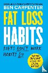 Carpenter, Ben - Carpenter, B: Fat Loss Habits