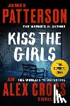 Patterson, James - Kiss the Girls
