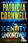 Cornwell, Patricia - Identity Unknown