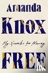Knox, Amanda - Free: My Search for Meaning