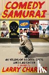Charles, Larry - Comedy Samurai