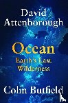 Attenborough, David, Butfield, Colin - Attenborough, D: Ocean