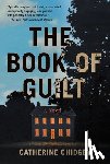 Chidgey, Catherine - The Book of Guilt