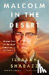 Shabazz, Ilyasah - Malcolm in the Desert