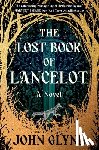 Glynn, John - The Lost Book of Lancelot