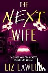 Lawler, Liz - The Next Wife