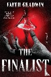 Gladwin, Faith - The Finalist