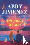 Jimenez, Abby - The Night We Met (Standard Edition)