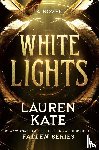 Kate, Lauren - White Lights
