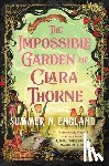 England, Summer N. - The Impossible Garden of Clara Thorne